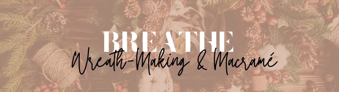 Breathe Collective Christmas Workshop