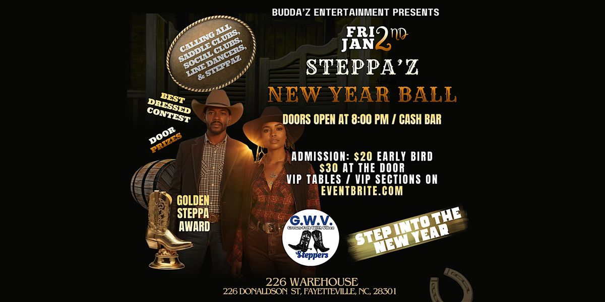 STEPPA'Z NEW YEAR BALL