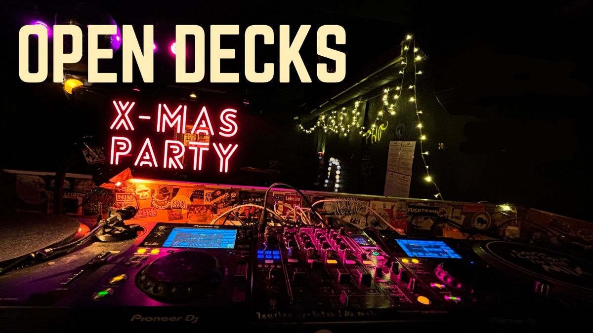 OPEN DECKS - die Party - 6 DJs - diverse Stile