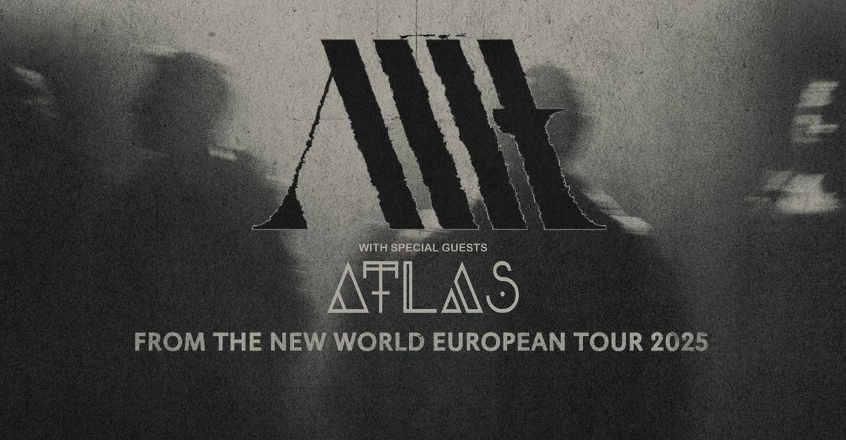 Allt, Atlas - From The New World European Tour 2025 - PRAHA, Storm club