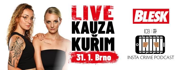 Insta Crime Podcast Live: Kauza Ku\u0159im