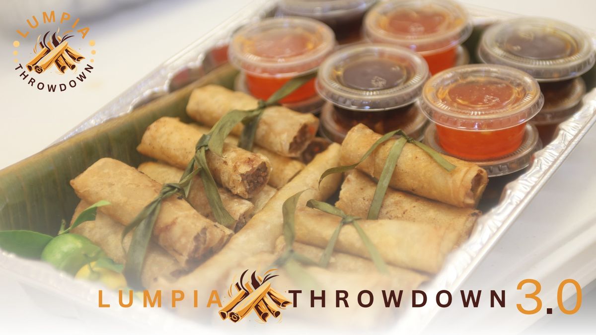 Lumpia Throwdown 3.0