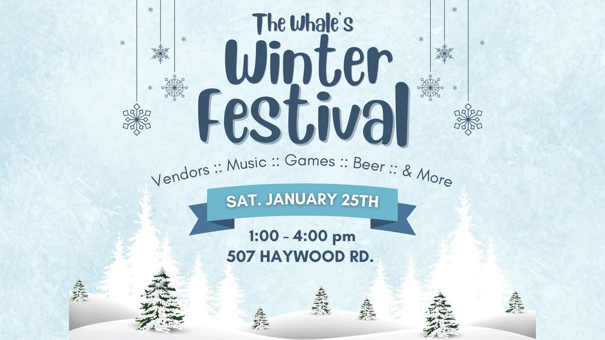 The Whale's Winter Festival