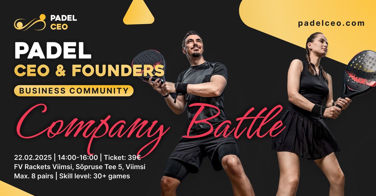 PADEL CEO & Founders \u2013 Company Battle 