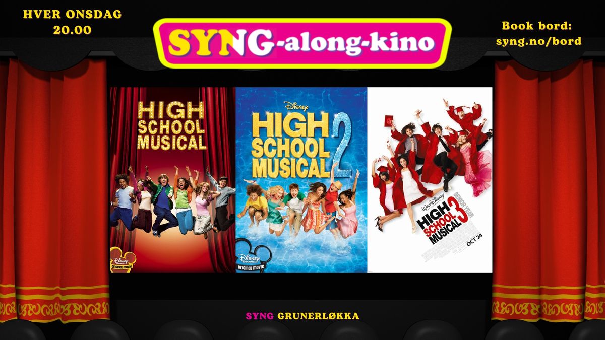 SYNG-Along-Kino \/\/ High School Musical Marathon