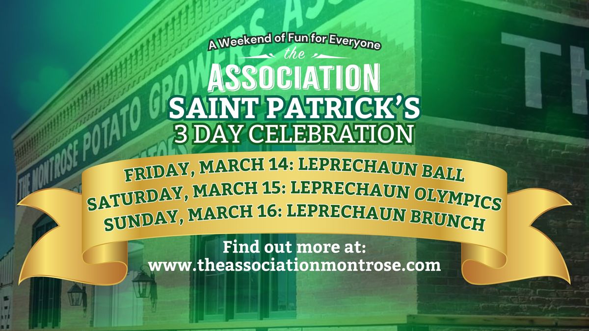 St. Patrick's Weekend Celebrations March 14 - 16