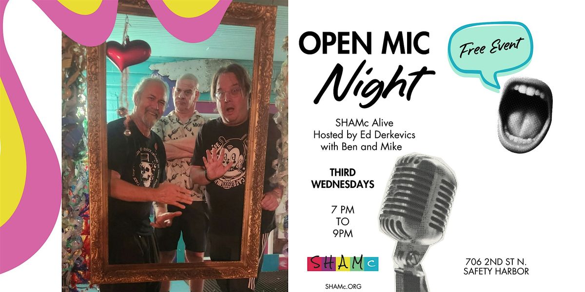 SHAMc Alive: Open Mic Night