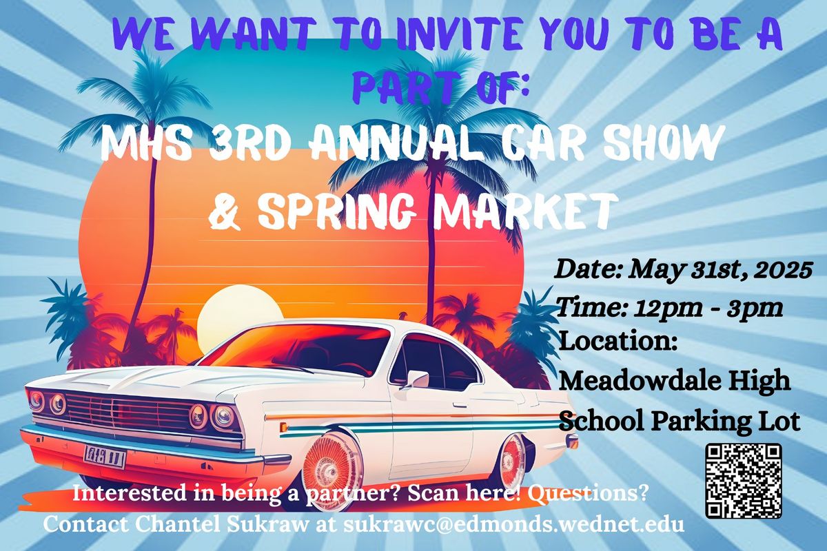 MHS 3rd Annual Car Show Vendor Market