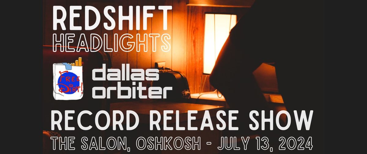 RSH Album Release Show with Dallas Orbiter & Free Dirt