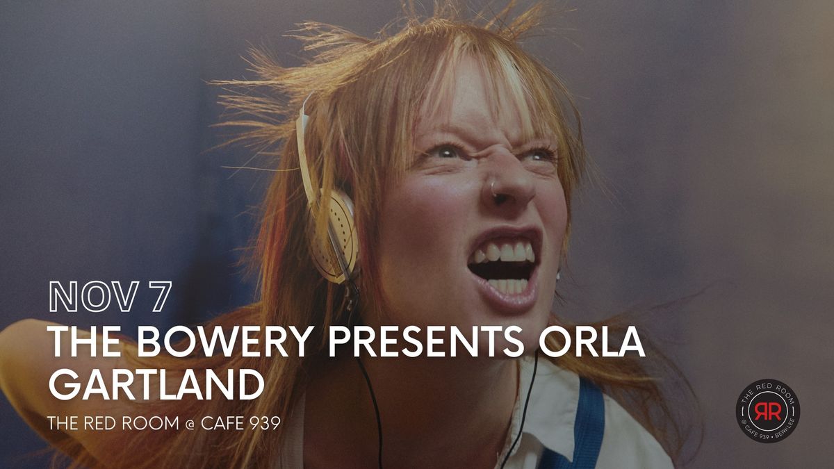 SOLD OUT - The Bowery Presents Orla Gartland