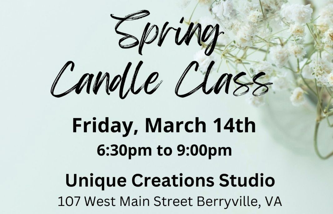 Spring Candle Class