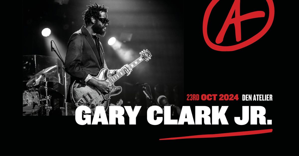 Gary Clark Jr. | Luxembourg