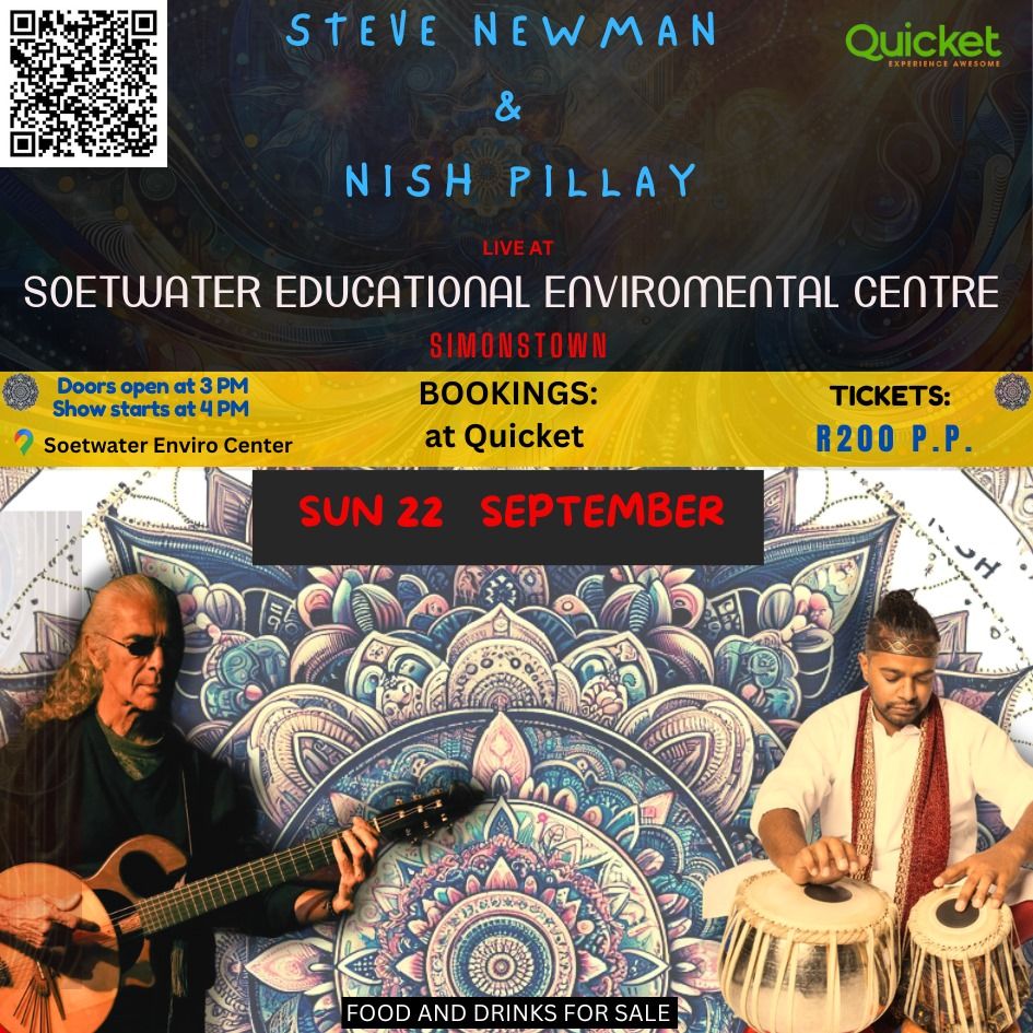 Steve Newman & Nish Pillay LIVE at SOETWATER Educational Enviromental Centre