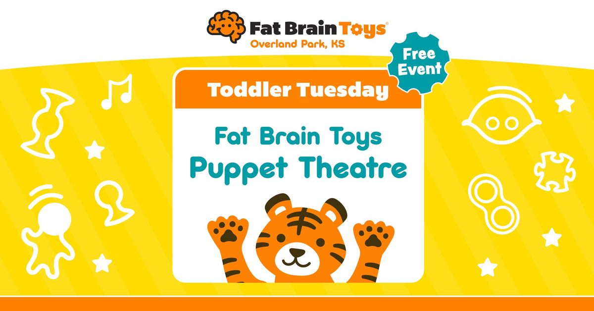 Toddler Tuesday: Puppet Theatre!