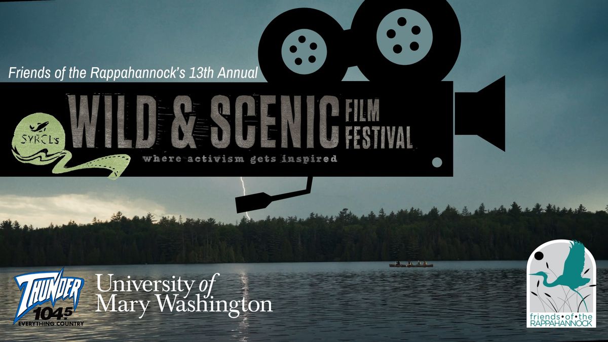 FOR's Wild & Scenic Film Festival!