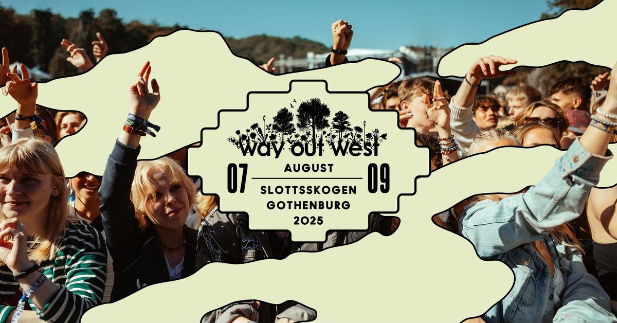 Way Out West 2025