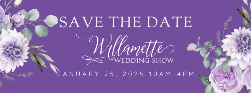 Winter Willamette Wedding Show