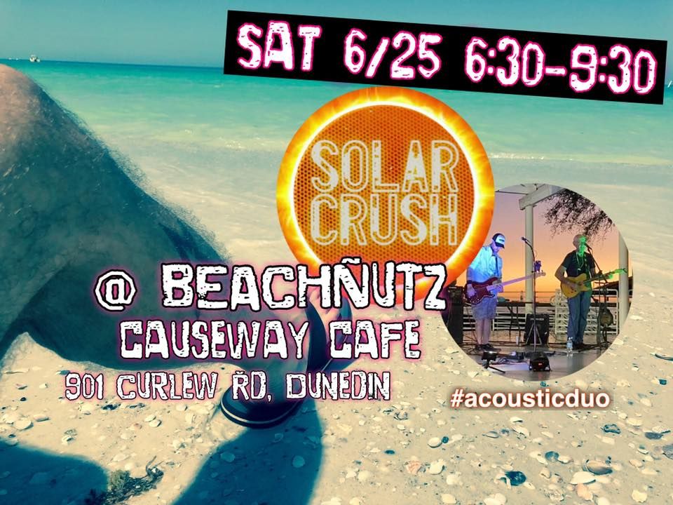 Solar Crush are utterly Beachnutz!