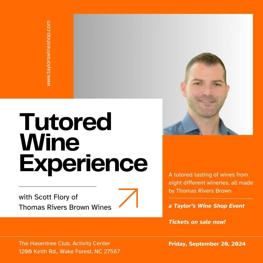 Tutored Wine Experience with Scott Flory of Thomas Rivers Brown Wines