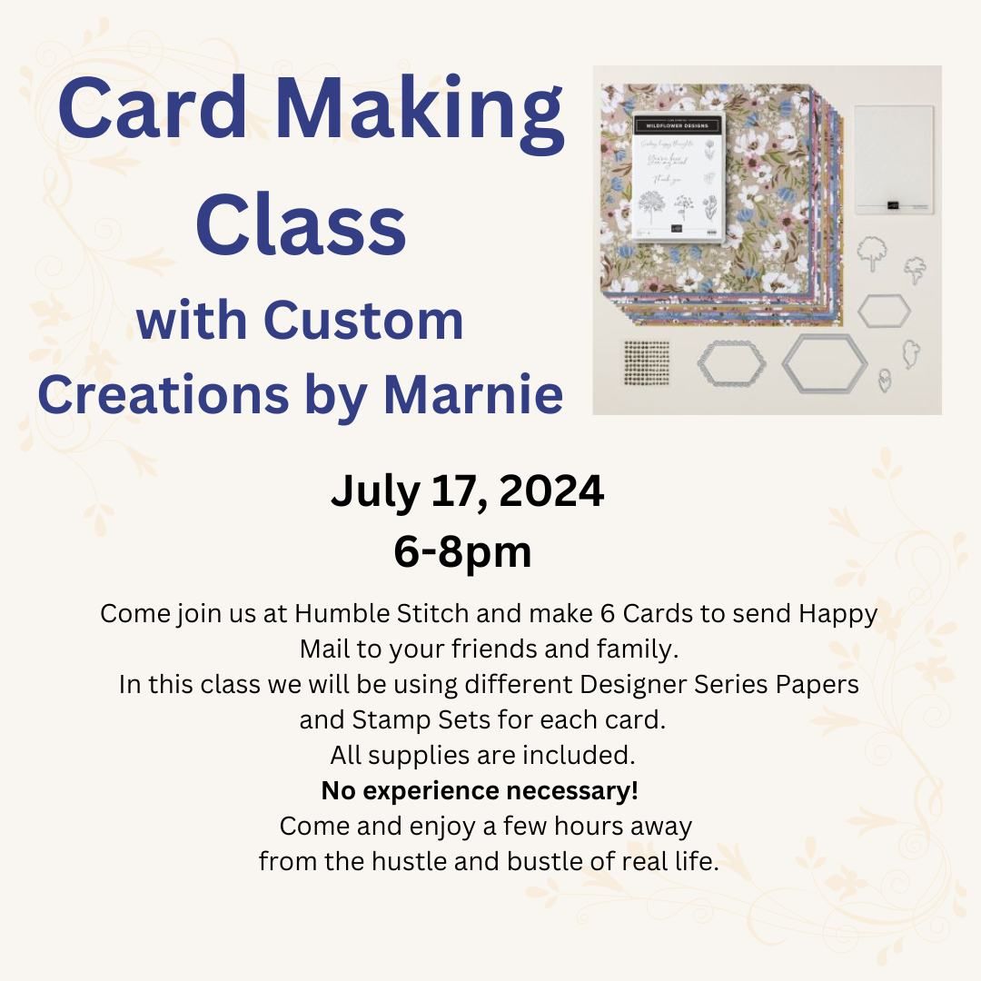 Card Making with Marnie  - July 17th