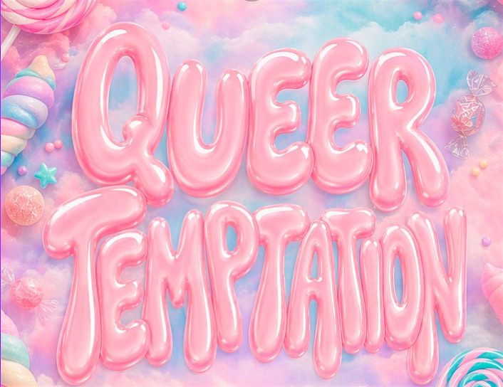 Queer Temptation- HipHop x Reggaeton x Latin Heat