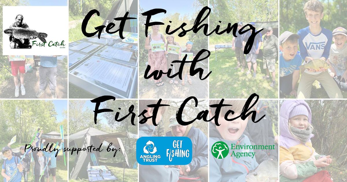 Get Fishing with First Catch - 13\/07\/24