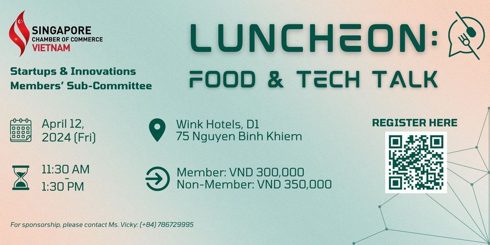 Luncheon: Food & Tech Talk - Startups & Innovation Sub-Committee