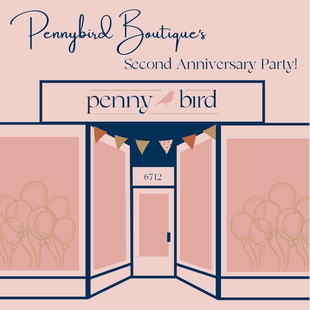 Pennybird Boutique\u2019s Second Anniversary Party