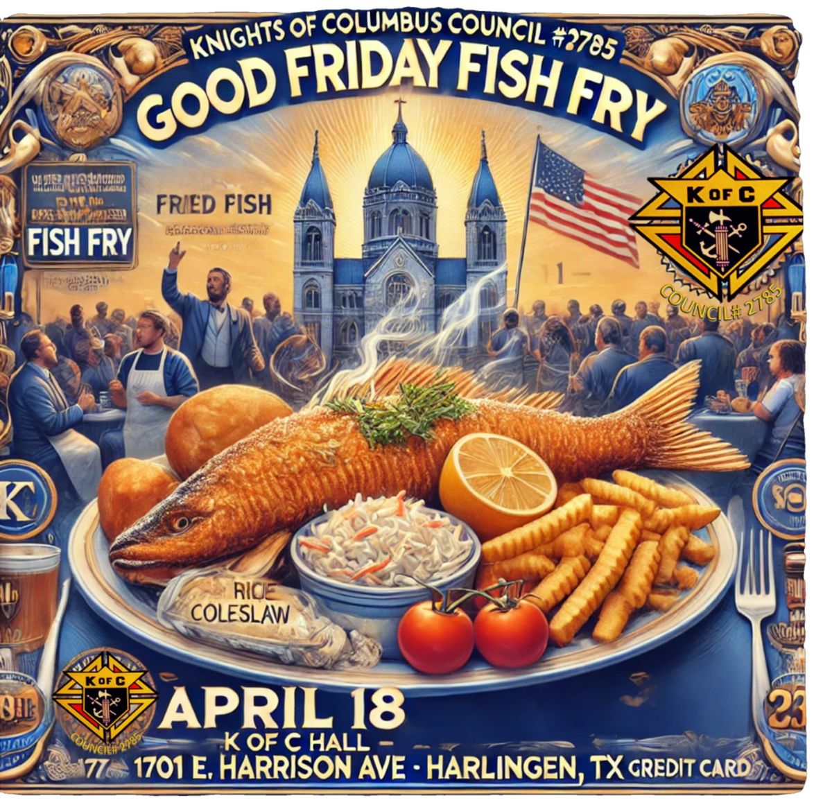 KOFC COUNCIL 2785 - ANNUAL GOOD FRIDAY FISH FRY