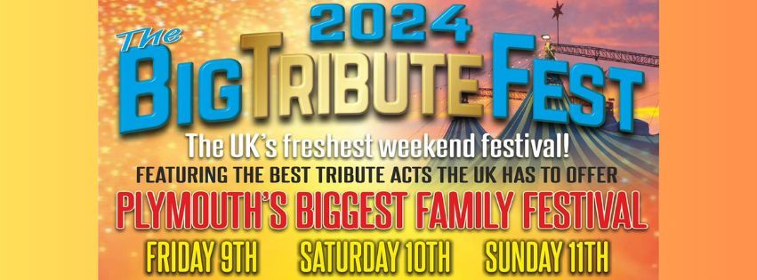 The BIG Tribute Fest Plymouth 2024