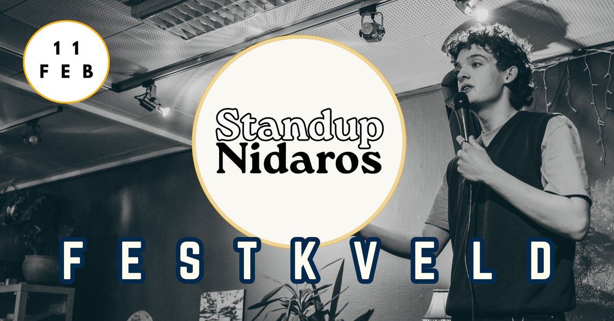 Standup Nidaros inviterer til festkveld