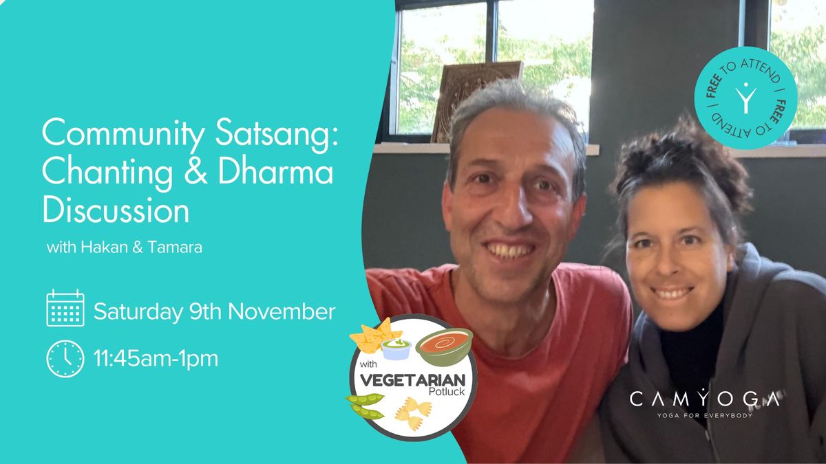 Community Satsang, Chanting & Dharma Discussion