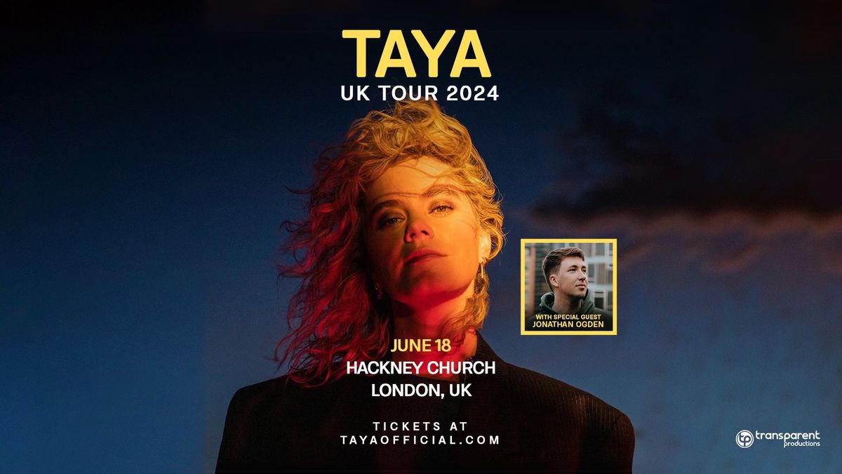 TAYA - London, UK