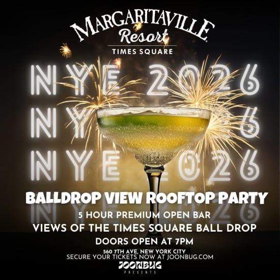 Margaritaville Rooftop New Year\u2019s Eve 2026 | Times Square Ball Drop Party