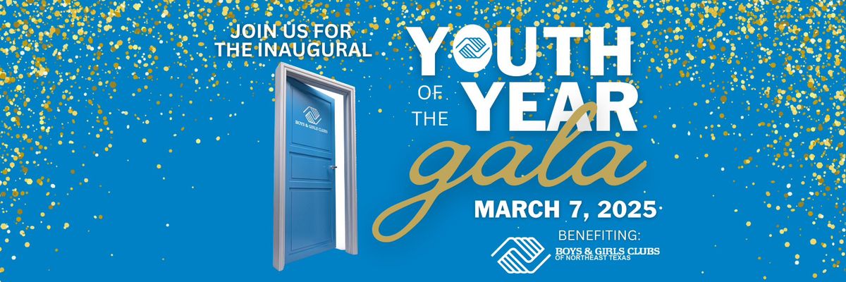 Youth of the Year Gala \ud83d\udcab