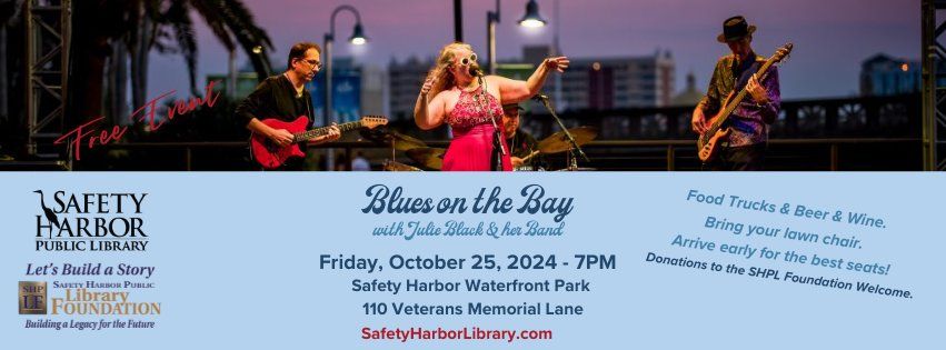 Blues on The Bay  - Free Concert at Safety Harbor Waterfront Park