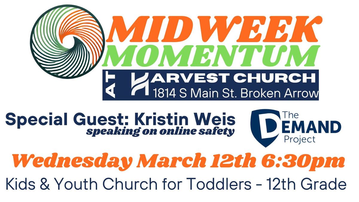 MidWeek Momentum w\/ Special Guest Kristin Weis (speaking about online safety)