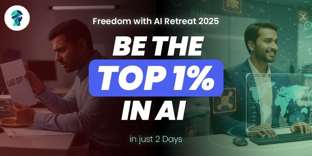 Freedom with AI Retreat 2025