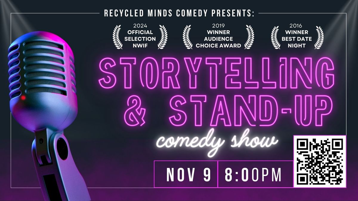 Storytelling + Stand-Up Comedy Show