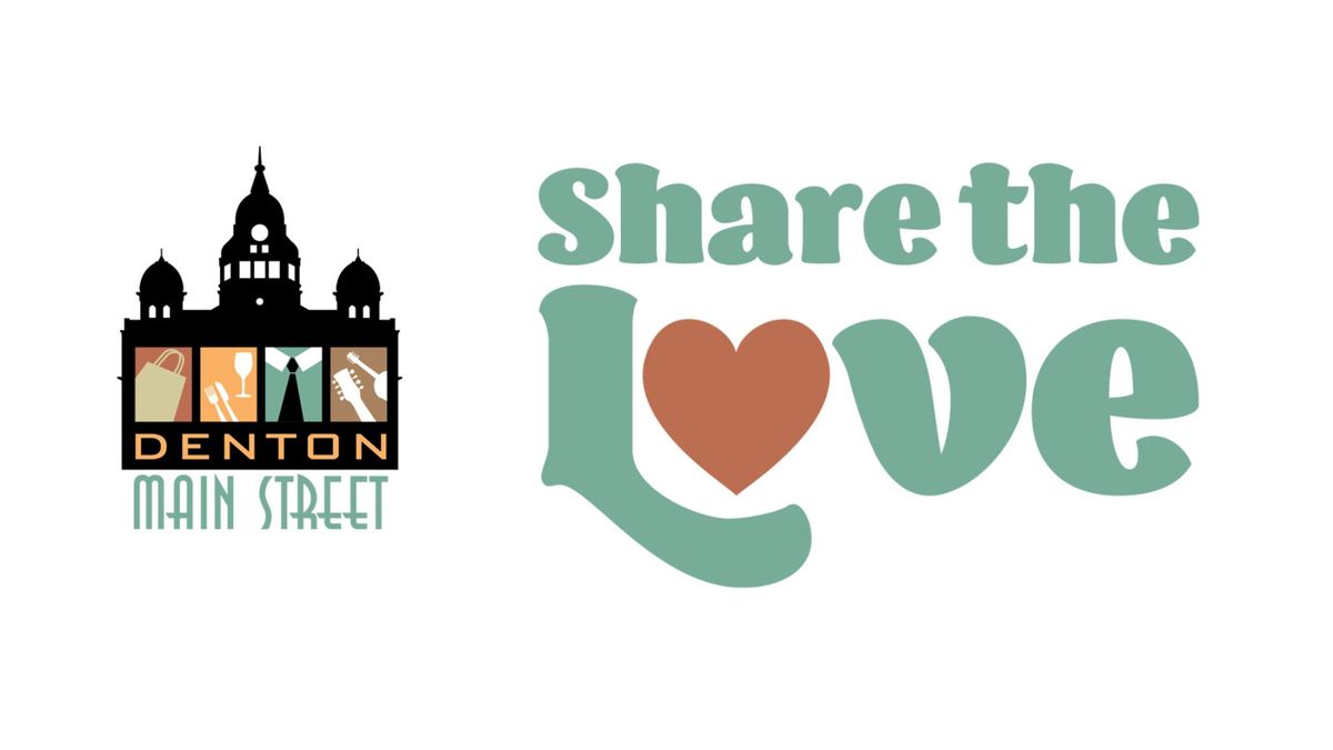 Share the Love: Downtown Denton