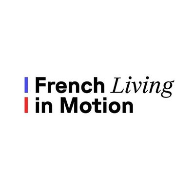 French Living in Motion