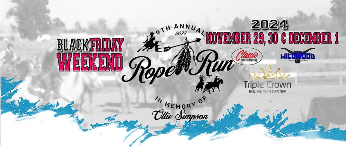 Rope & Run In Memory of Ollie Simpson BLACK Friday Weekend