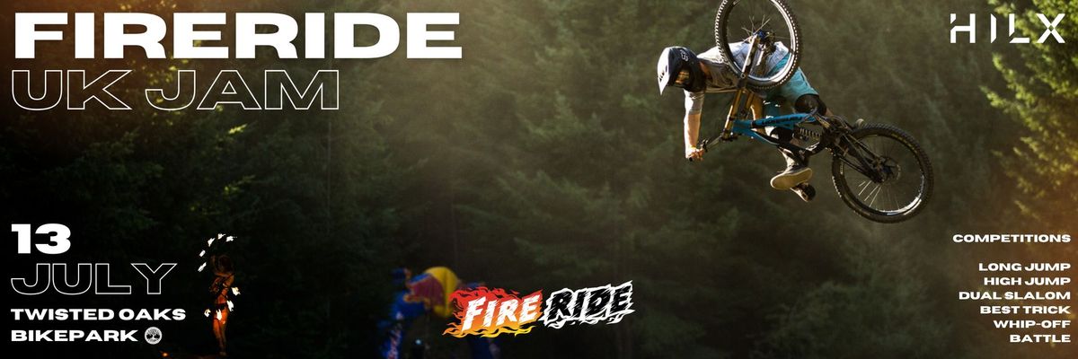 Fireride UK Jam