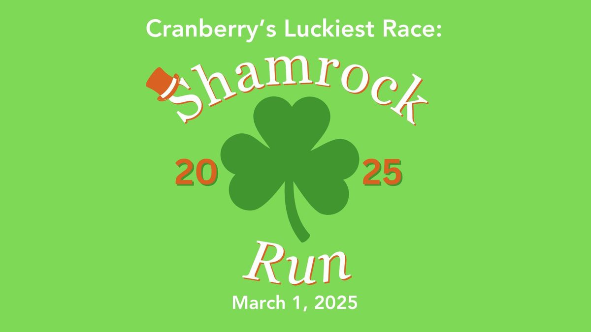 Shamrock Run 5k, 1mi and Kids' Dash - Cranberry