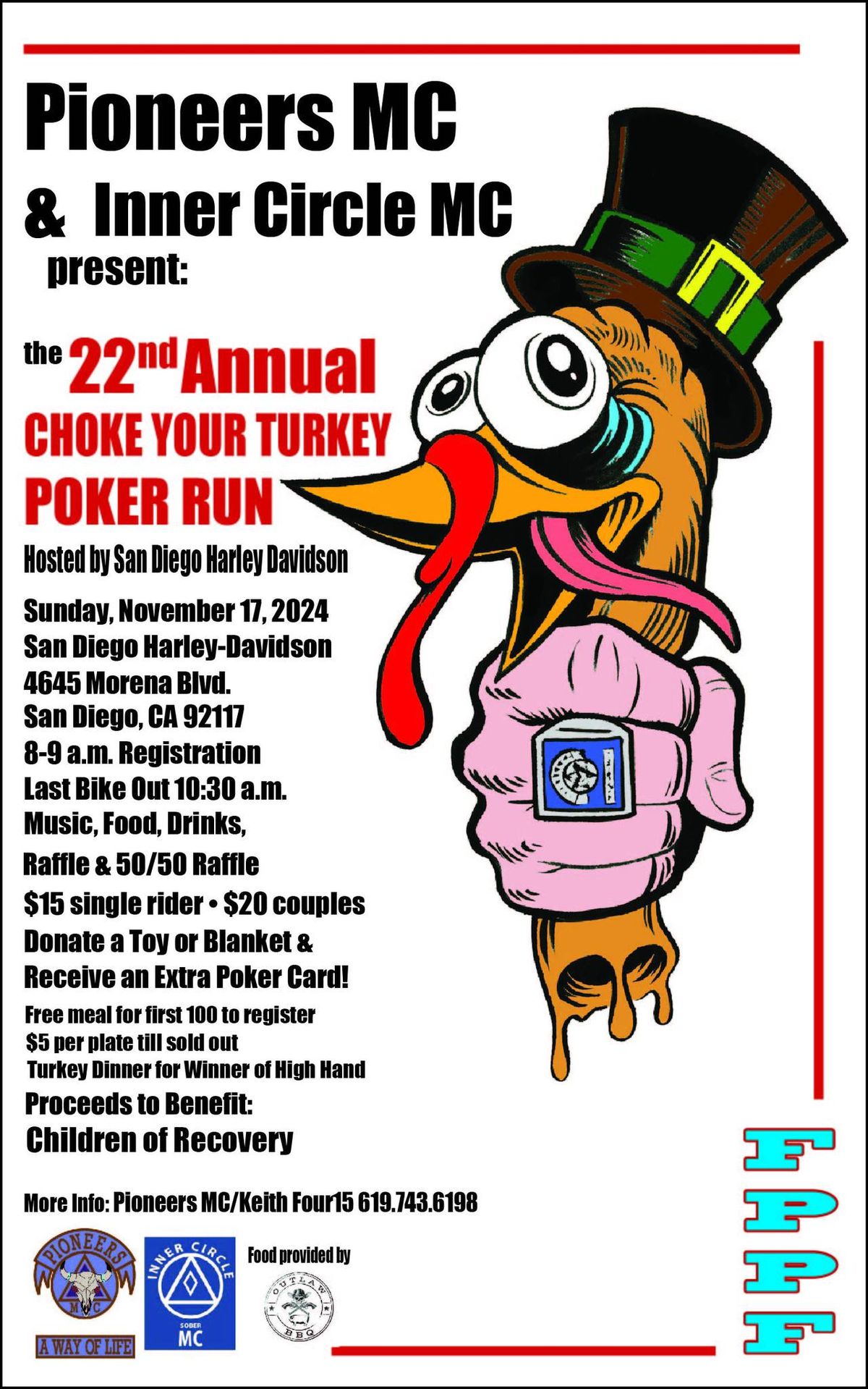 Rev up for the 22nd Annual Pioneers MC & Inner Circle MC  (Heightened Sound) Your Turkey Poker Run