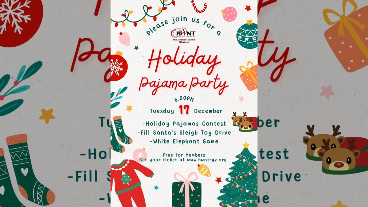 HWNT-RGV Holiday Pajama Party