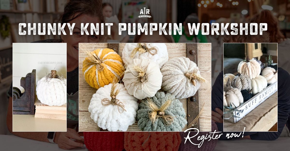 Chunky Knit Pumpkins and Pints