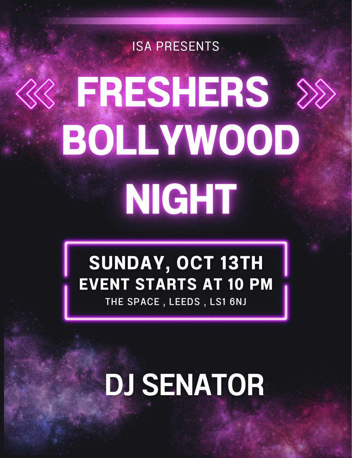 LEEDS ISA FRESHERS BOLLYWOOD NIGHT - SPACE NIGHT CLUB | SUNDAY 13TH OCTOBER