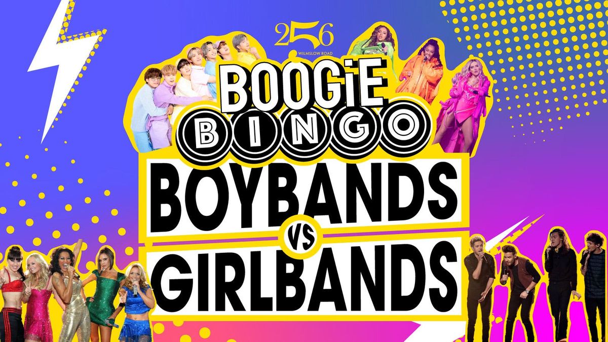  256  BOYBANDS V GIRLBANDS BOOGIE BINGO 