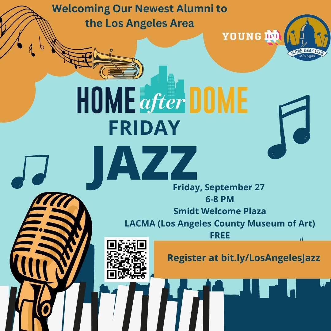 ND Club of Los Angeles- Home After Dome Young Alumni Jazz Night